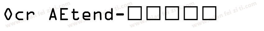Ocr AEtend字体转换